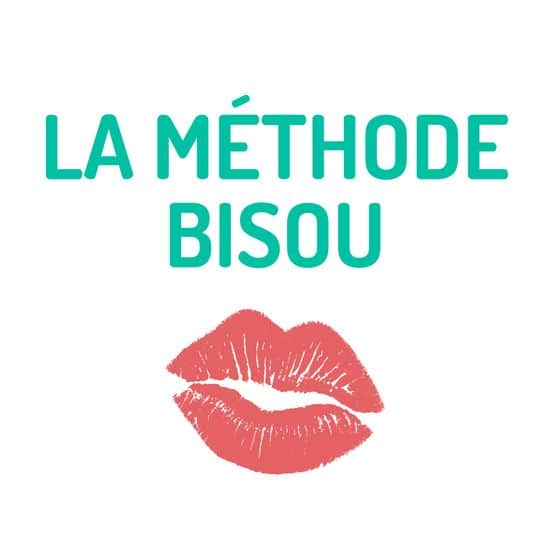 méthode bisou